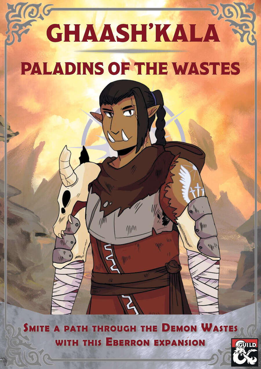 Ghaash'kala: Paladins of the Wastes